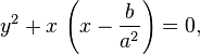 y^2+x\,\left(x-\frac{b}{a^2}\right)=0,